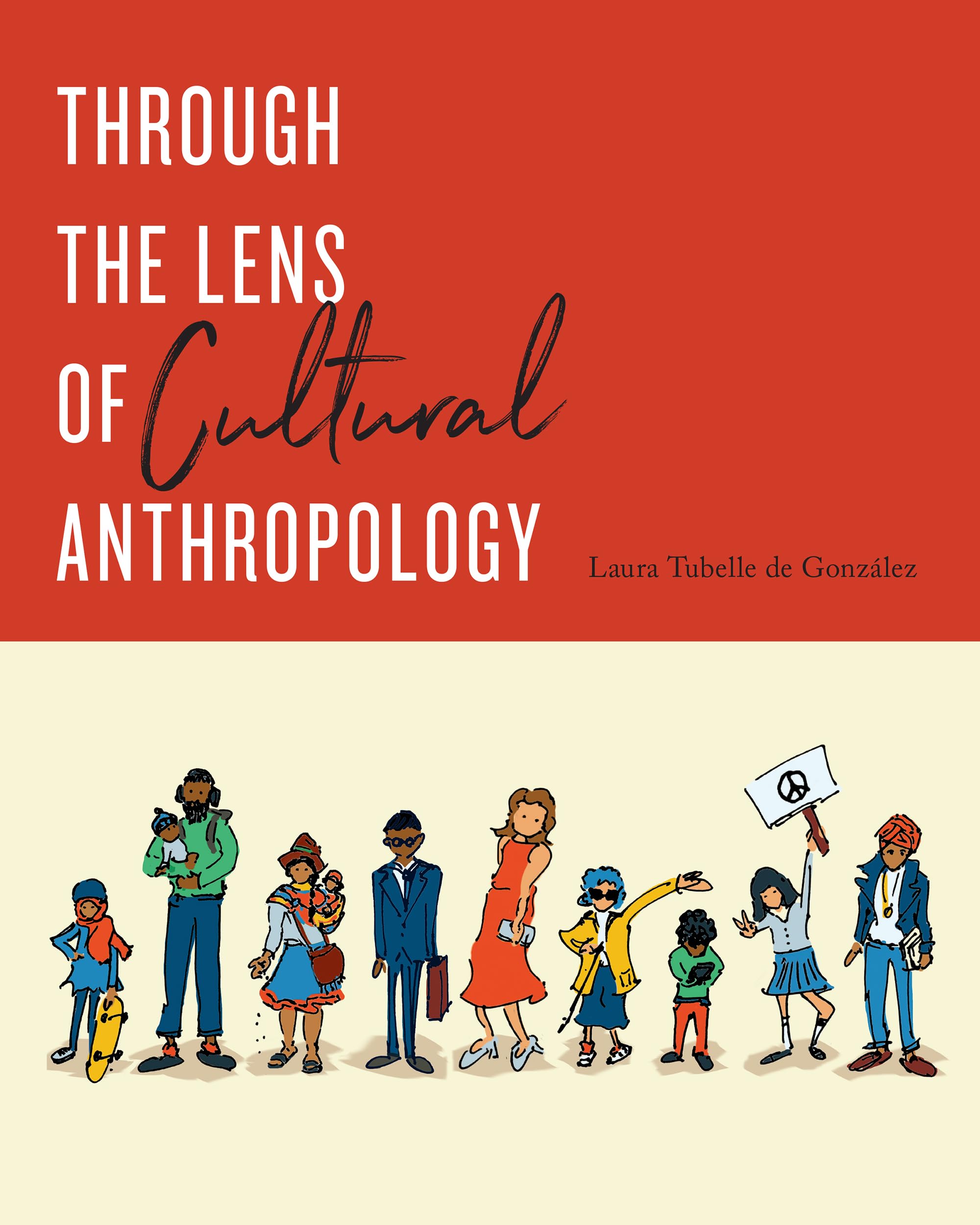 Through the Lens of Cultural Anthropology: de González, Laura